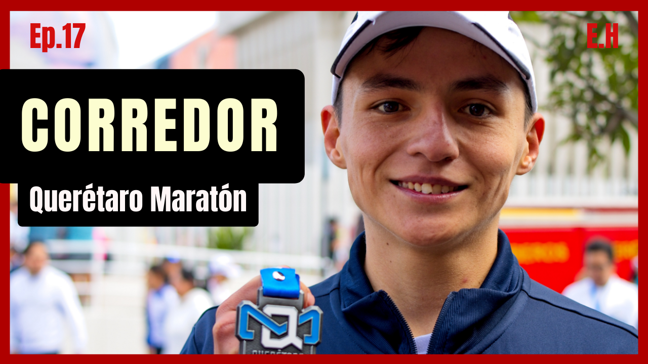 El Reto de ser CORREDOR en México: Queretaro Maratón | Benicio Osorio #17